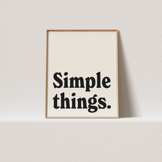 Retro Poster Simple Things Stunning Typography A Must Have For Your Gallery Wall A Click Away To Be Yours Forever
