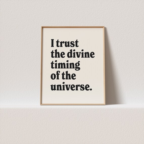 Trust The Divine Timing Of The Universe Affirmation Cream Poster