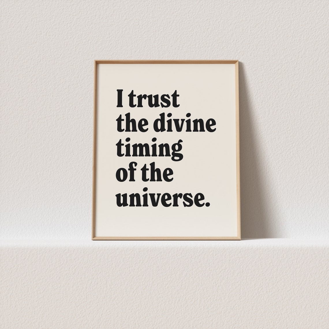 Trust The Divine Timing Of The Universe Affirmation Cream Poster