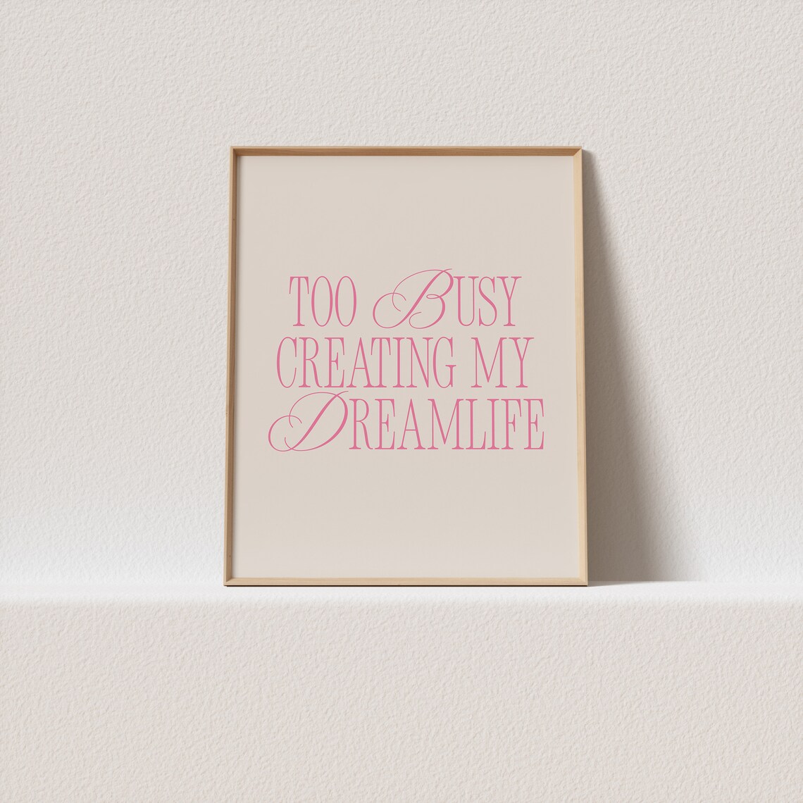 Too Busy Creating My Dreamlife Retro Poster