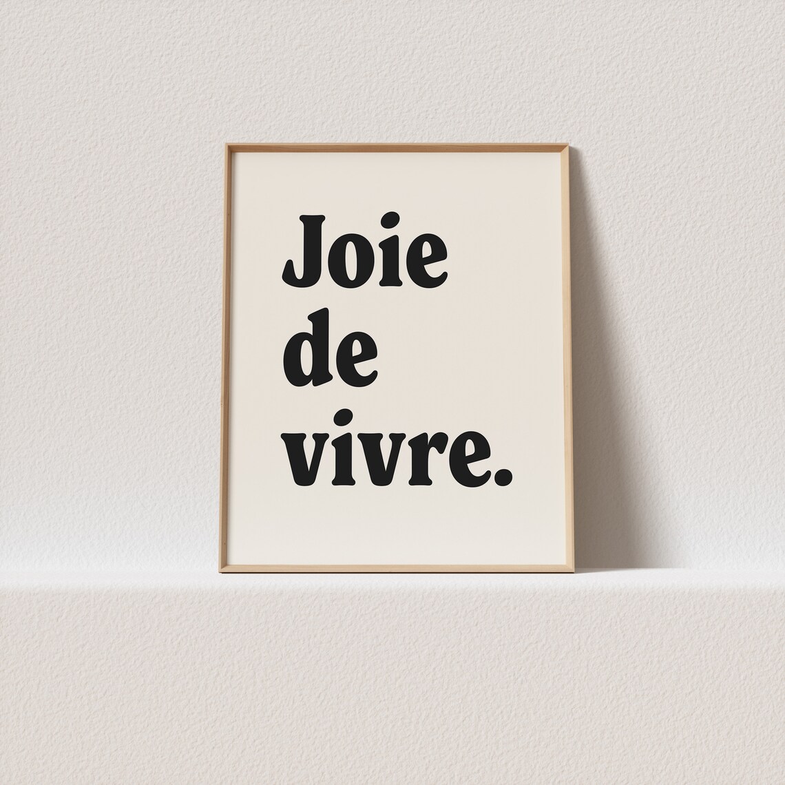 Joie De Vivre Retro Typography Art Print