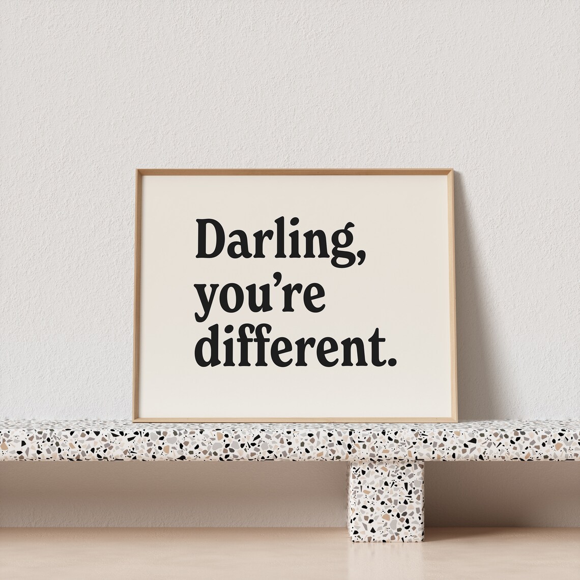 Darling You Are Different Elegant Serif Quote Poster For Bedroom Walls - Image 3