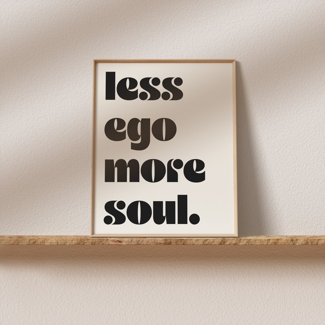 Less Ego More Soul Groovy Bold Typography Soulful Wisdom Poster - Image 2