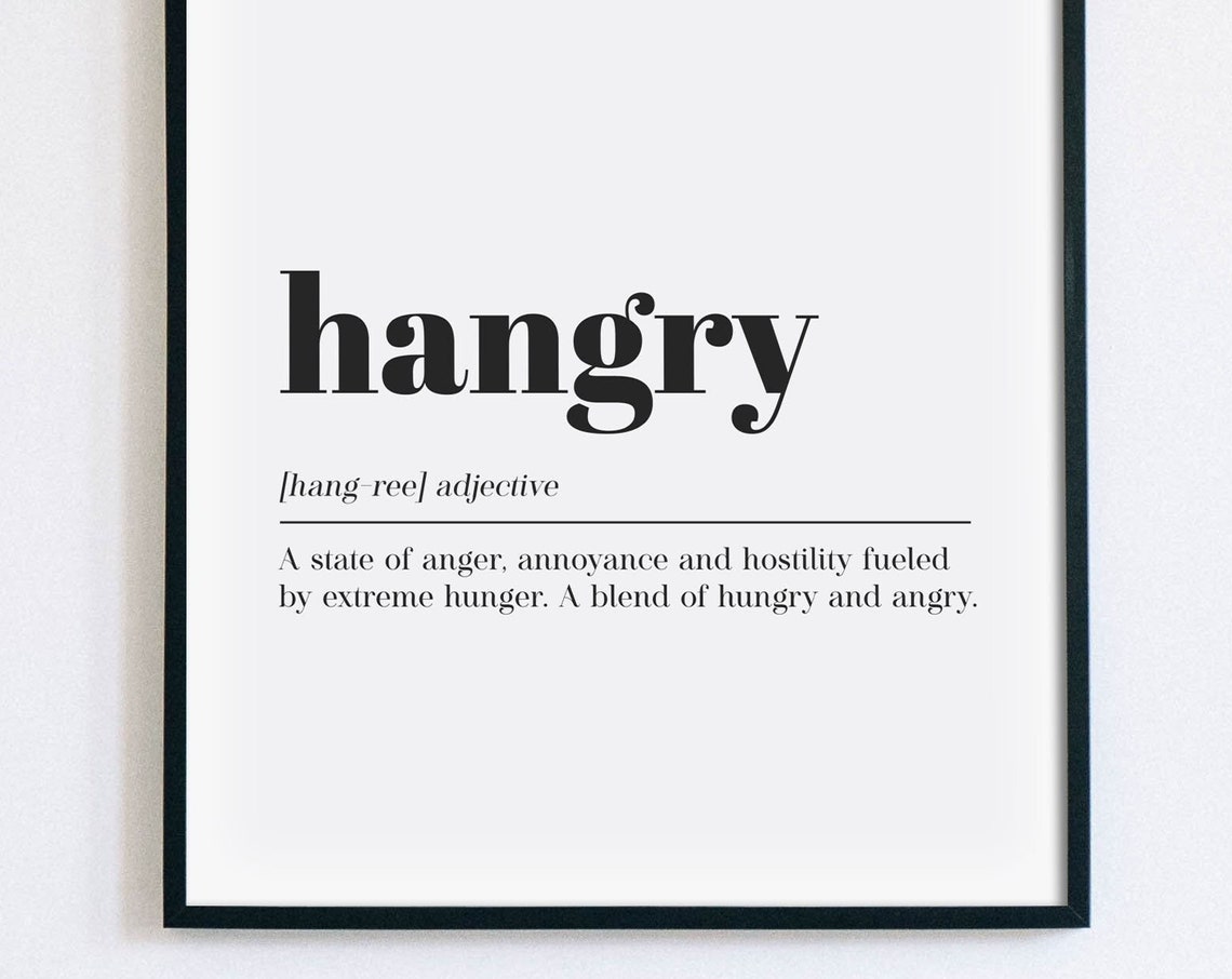 Hangry Funny Dictionary Definition Hungry Angry Typography Poster
