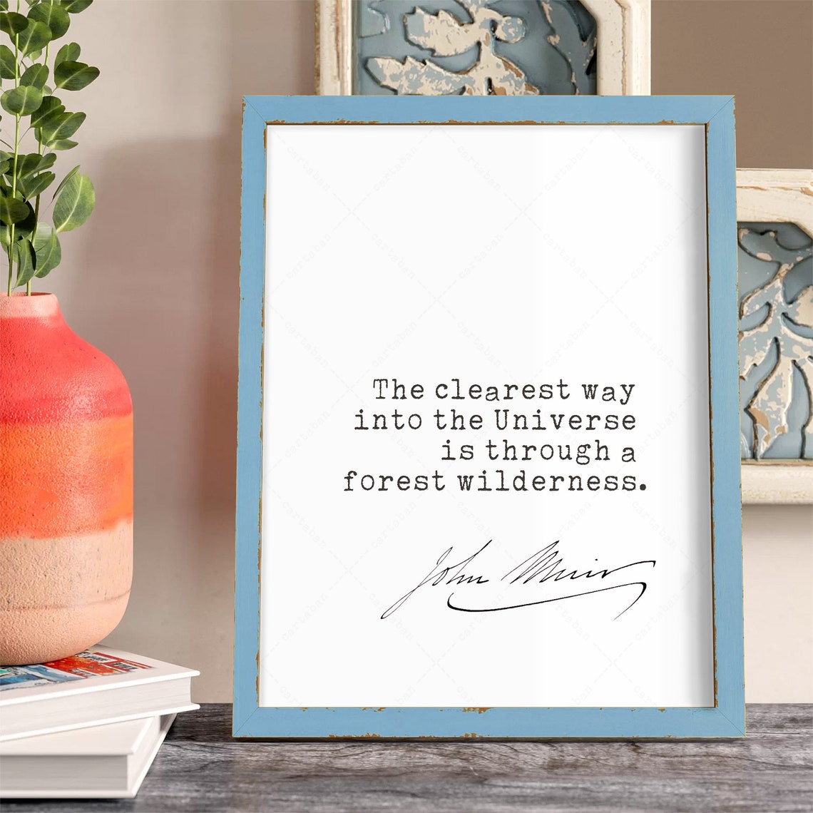 John Muir The Clearest Way Into The Universe Forest Quote Poster - Image 4