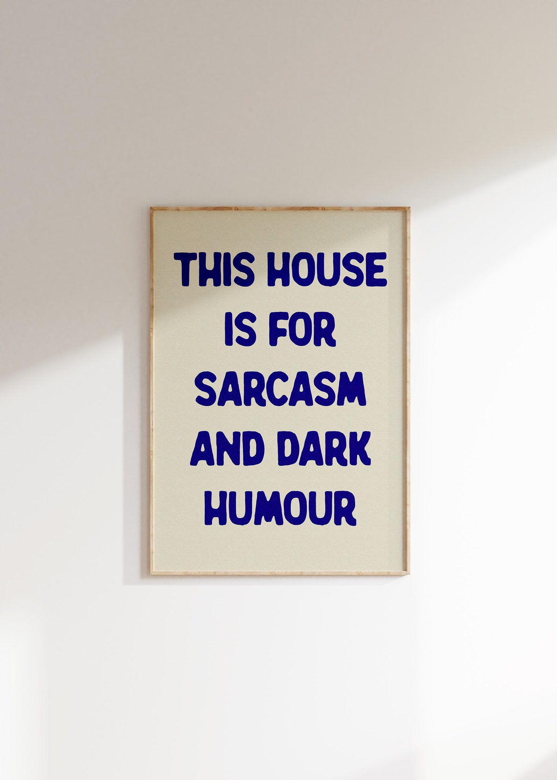 This House Is for Sarcasm and Dark Humour Funny Navy Quote Poster - Image 4
