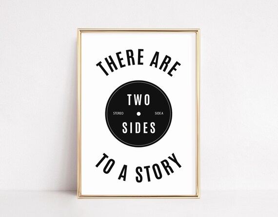Music Lover Quote Poster Vinyl Record Art Print Bookish Wall Decor There Are Two Sides To A Story Jazz Typography Sign