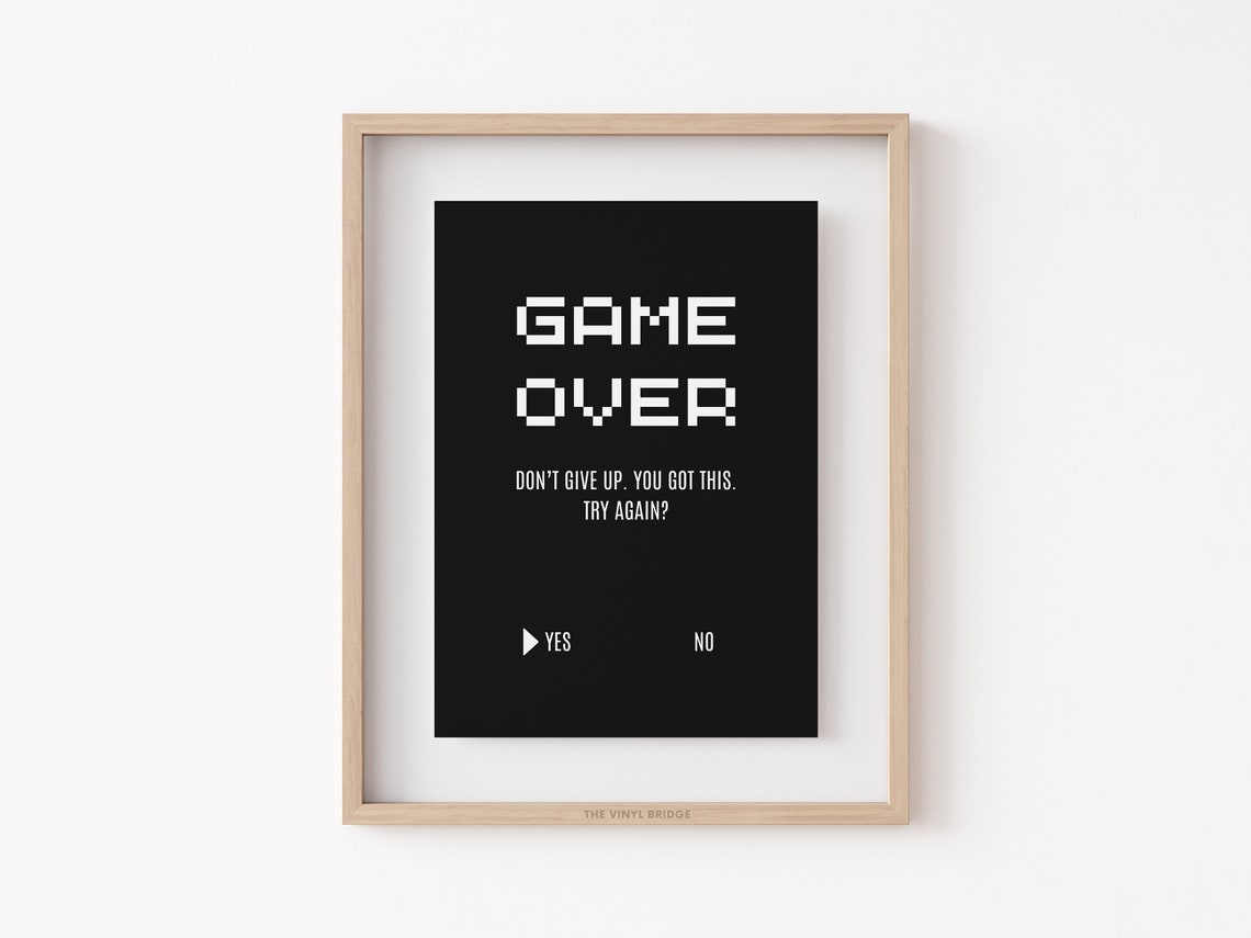 Game Over Dont Give Up Try Again Pixel Retro Gamer Motivational Poster - Image 3