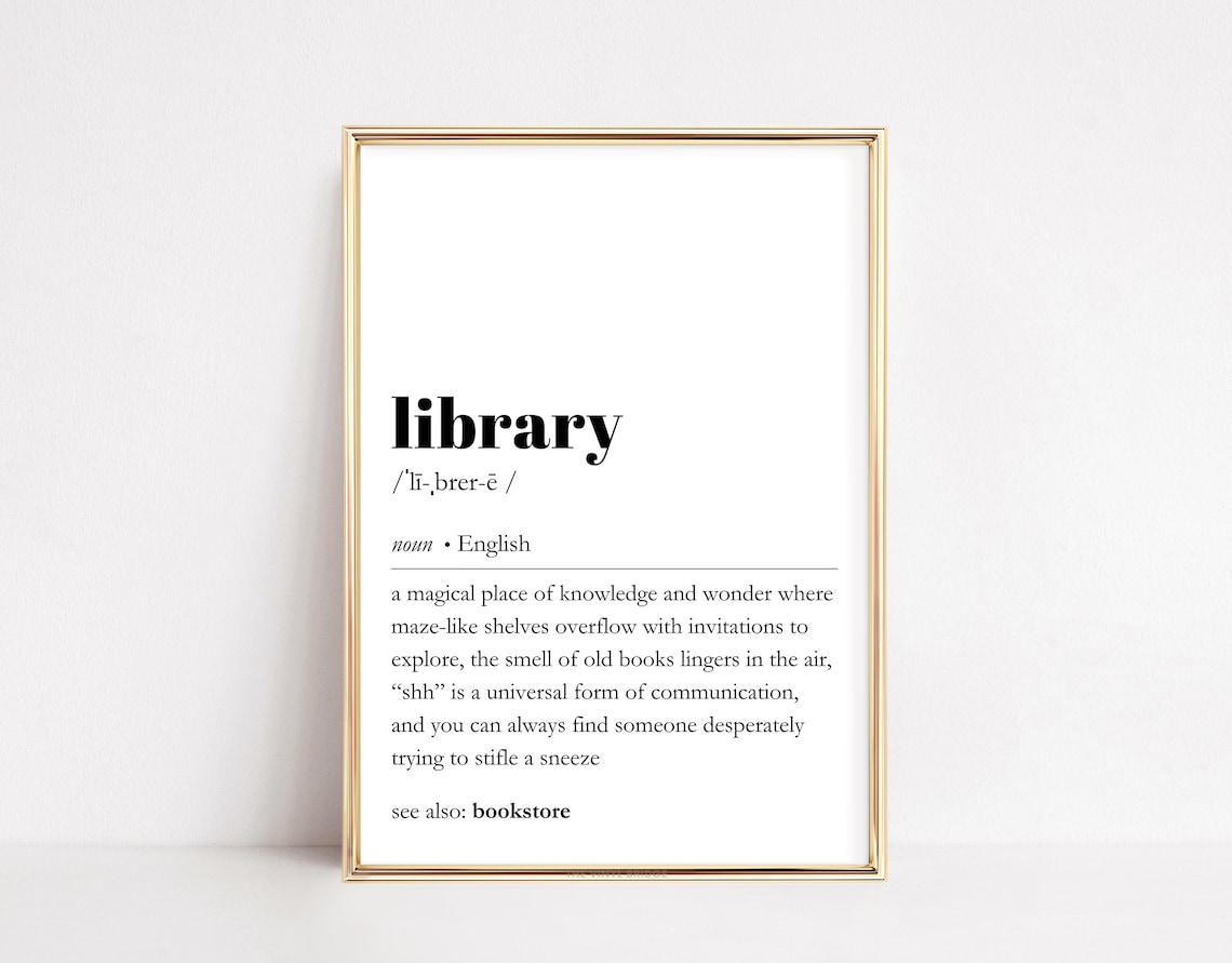 Library Definition Print Funny Dictionary Decor Bookish Quote Literary Wall Art Book Lover Poster Minimalist Typography