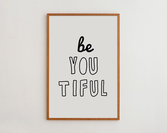 Wall Art Poster For Girlfriend Gift Black And White Typography Print Inspirational Saying Decor Beyoutiful