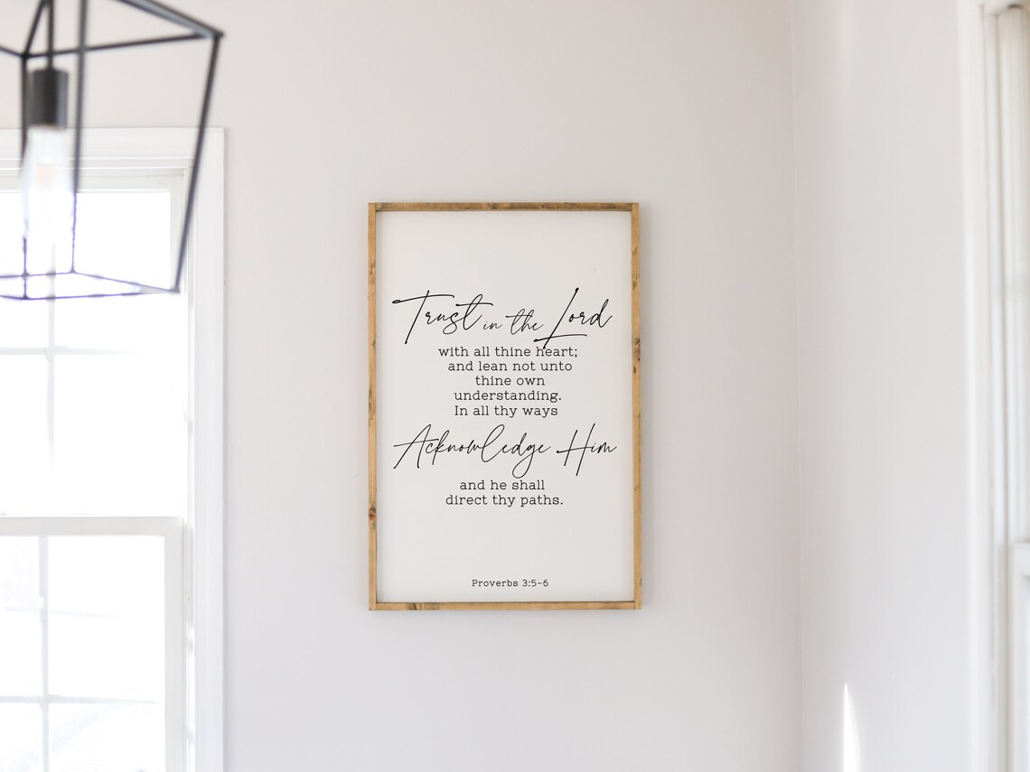 Trust In The Lord Sign, Proverbs 35 6 Scripture