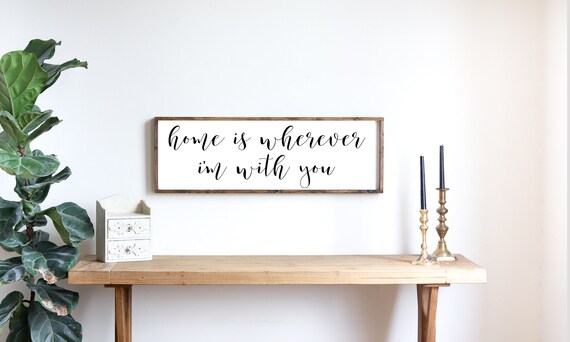 Home Is Wherever I'm With You Script Farmhouse Framed Wall Poster