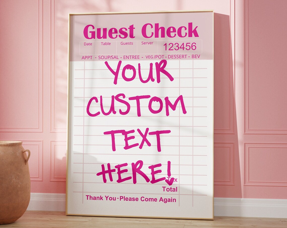 Customizable Pink Guest Check Your Own Text Personalized Gift Poster