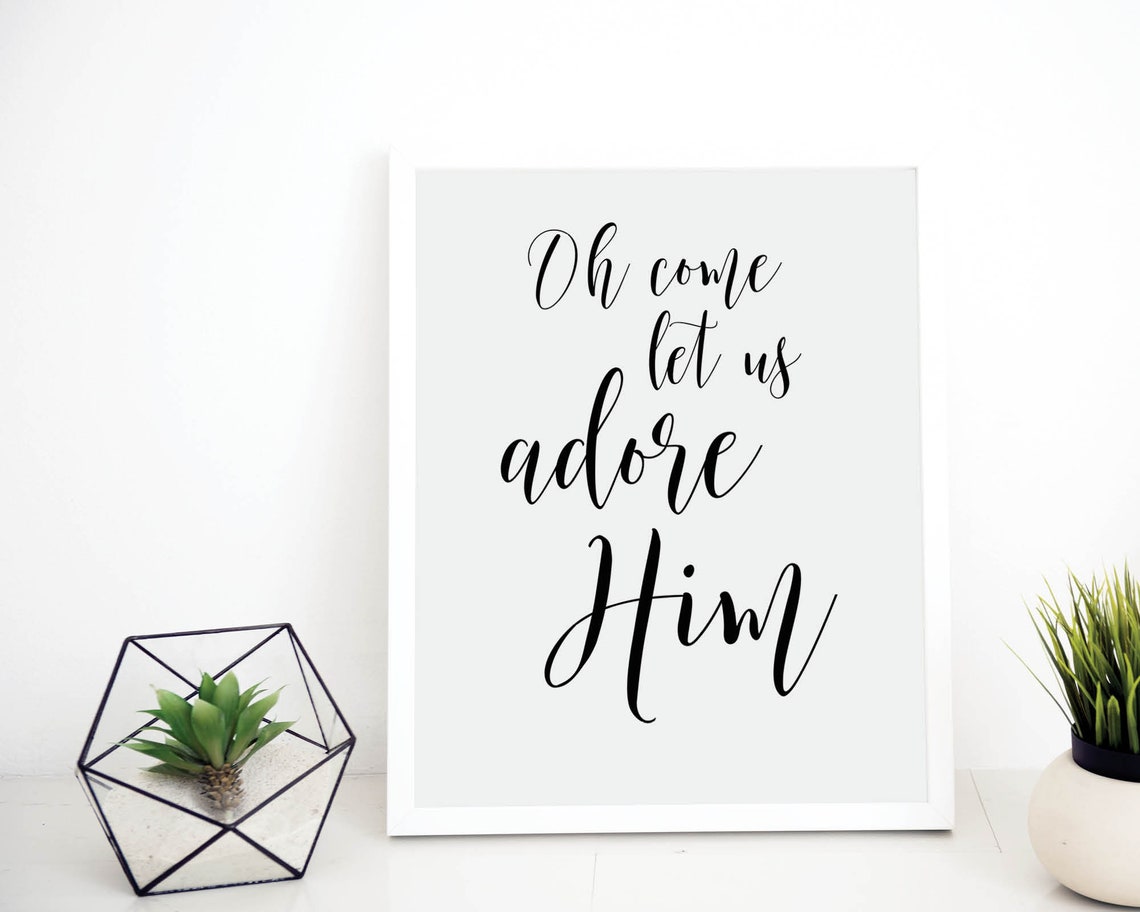 Oh Come Let Us Adore Him Christmas Quote Poster Holiday Decor - Image 3