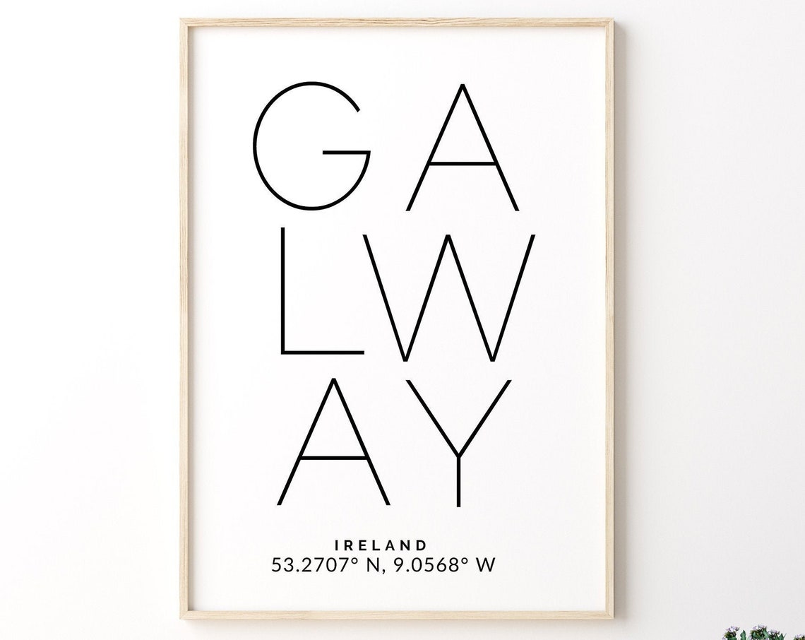 Galway Ireland GPS Coordinates Modern Typography Travel Poster