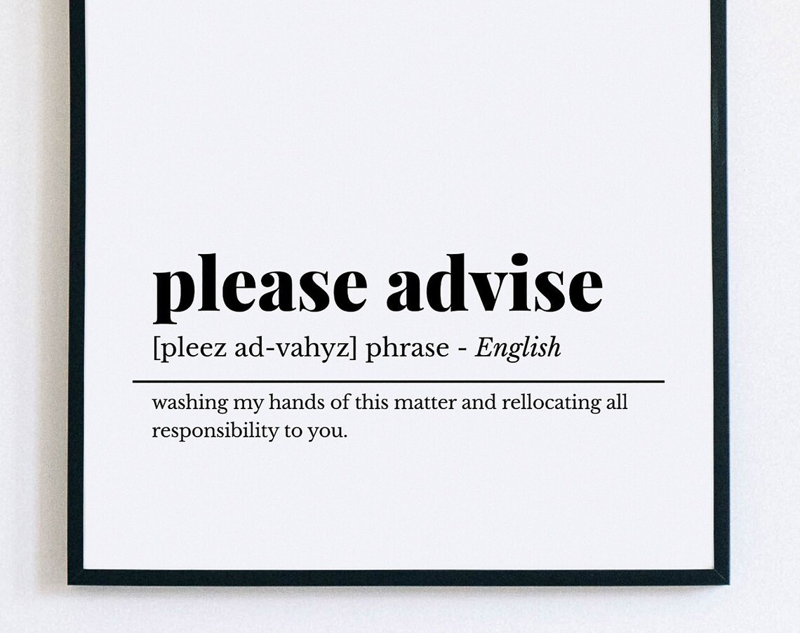 Please Advise Definition Funny Office Email Humor Dictionary Poster