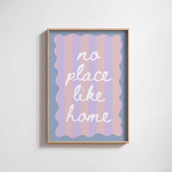 No Place Like Home Print Cute Typography Art Daily Affirmation Poster Entryway Decor Preppy Pastel Girly Dorm 51