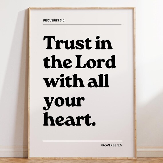 Trust in the Lord With All Your Heart Proverbs 35 Minimalist Faith Poster