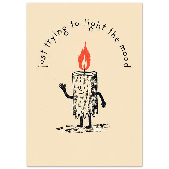 Funny Candle Wall Art Cute Pun Print Quirky With Quote Poster Illustration Decor