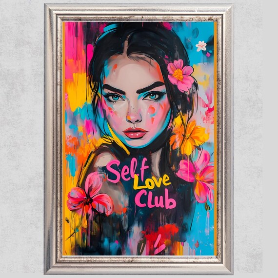 Self Love Club Poster Colorful Pop Art Wall Feminine Empowerment Decoration Neon Colors Modern Motivational