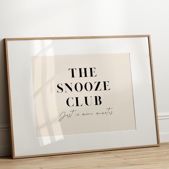 The Snooze Club, Bedroom Poster Print