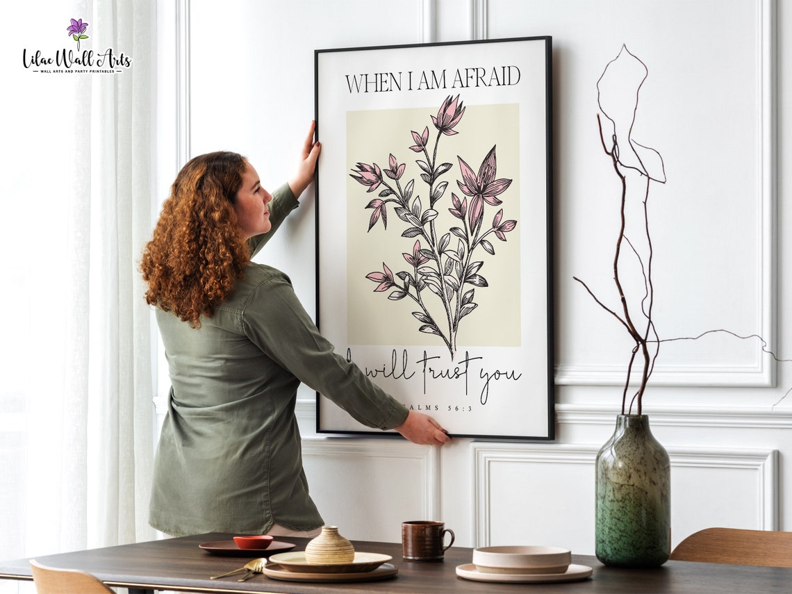 When I Am Afraid I Will Trust You Psalms 56 Floral Christian Poster - Image 3