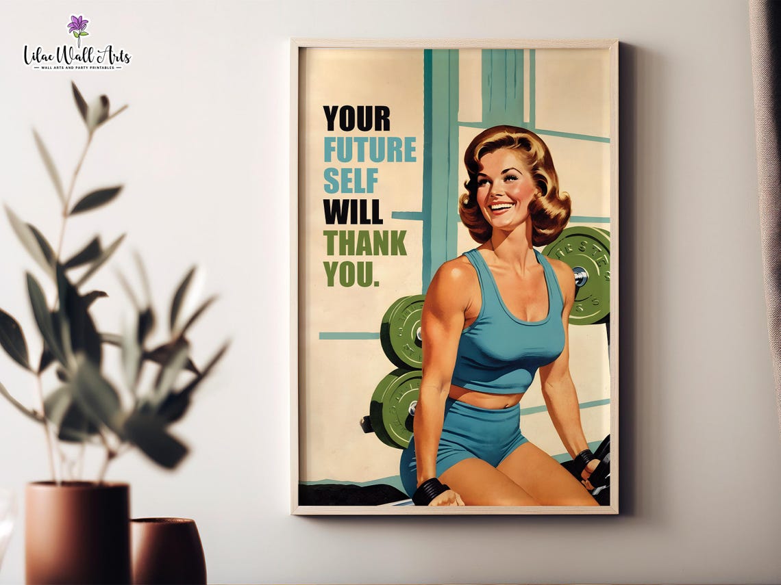 Your Future Self Will Thank You Retro Gym Motivation Decor Poster