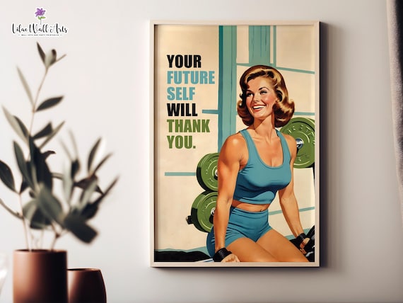 Your Future Self Will Thank You Retro Gym Motivation Decor Poster