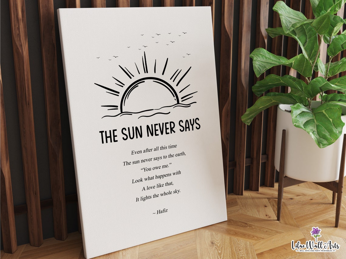 The Sun Never Says Poem Poster Sunburst Wall Art Hafiz Quote Poetry Art Poem Wall Art Literary Print Literature Poster Poetry Sun Quote - Image 6