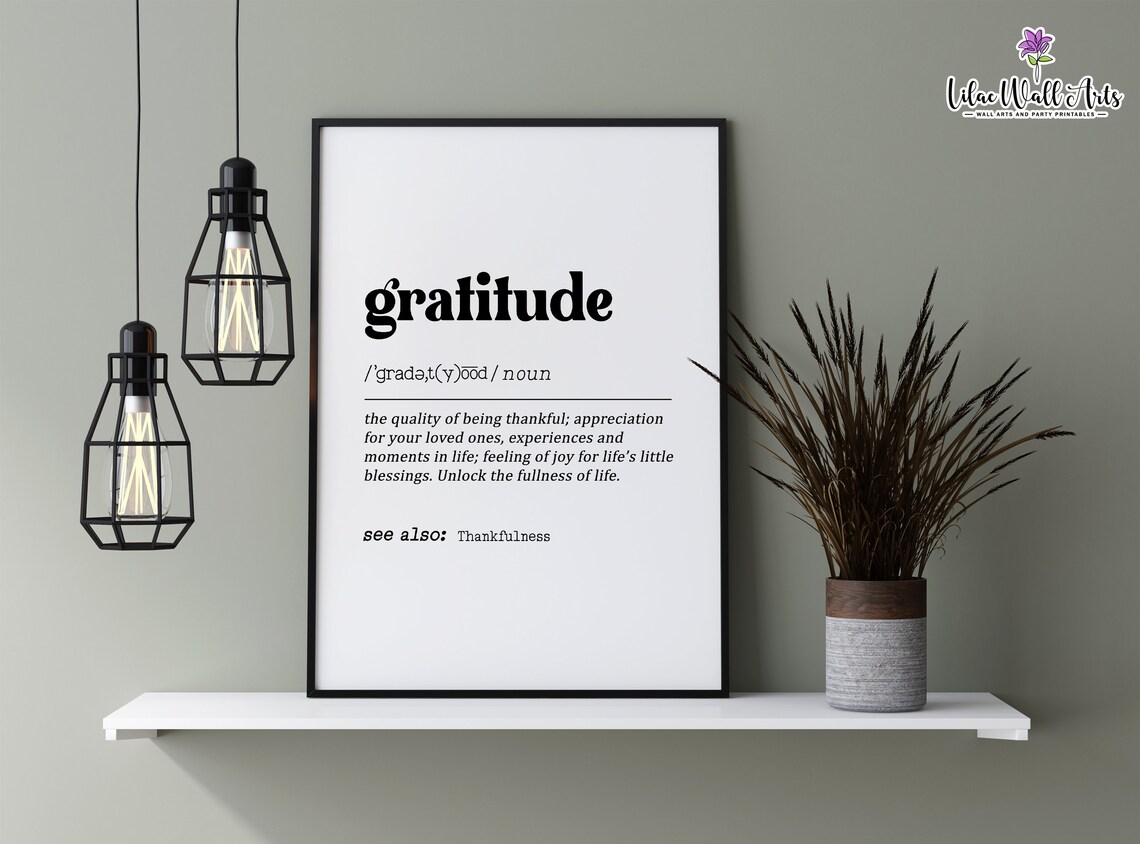 Gratitude Definition Inspirational Quote Art Print
