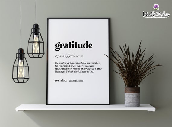 Gratitude Definition Inspirational Quote Art Print