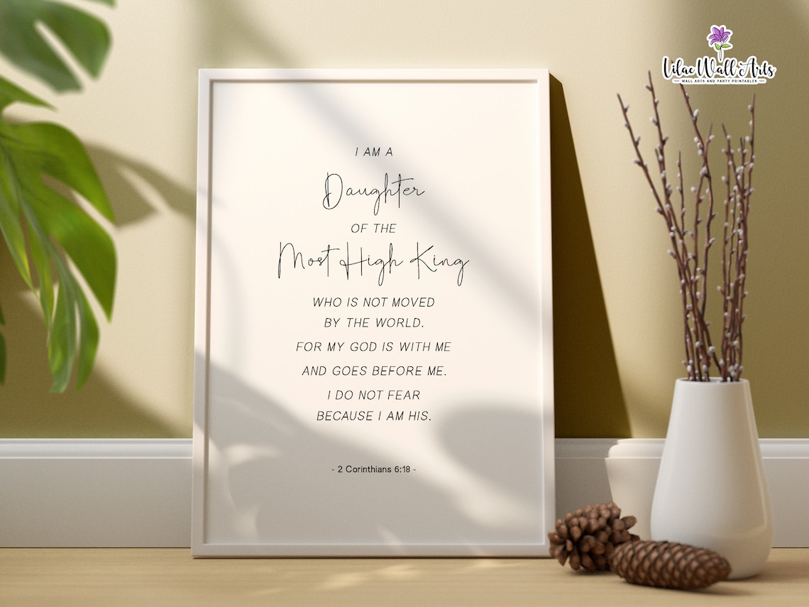 I Am A Daughter Of The Most High King 2 Corinthians 618 Poster