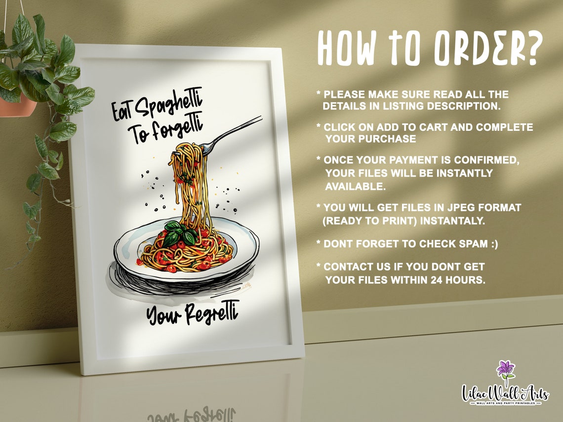 Eat Spaghetti To Forgetti Your Regretti Funny Pasta Kitchen Poster - Image 3