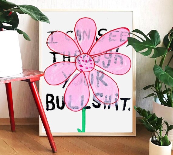 Unique Flower Quote Poster Pink Hand Drawn Typography Wall Art Bold Illustration Quirky Pop Print For Bedroom Dorm Office Decor