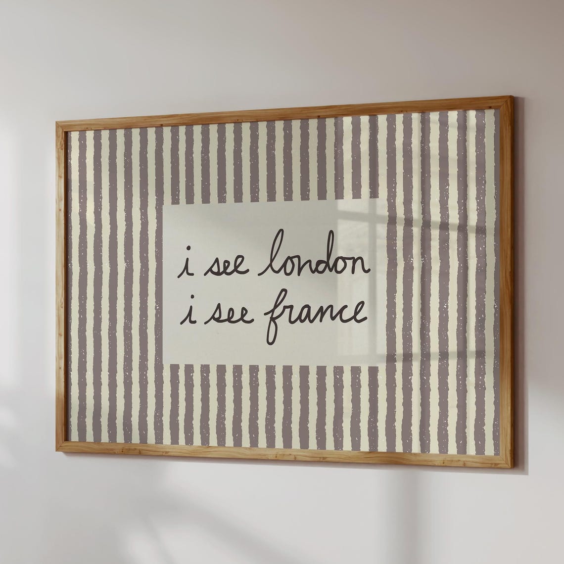 I See London I See France Retro Script Striped Neutral Wall Art
