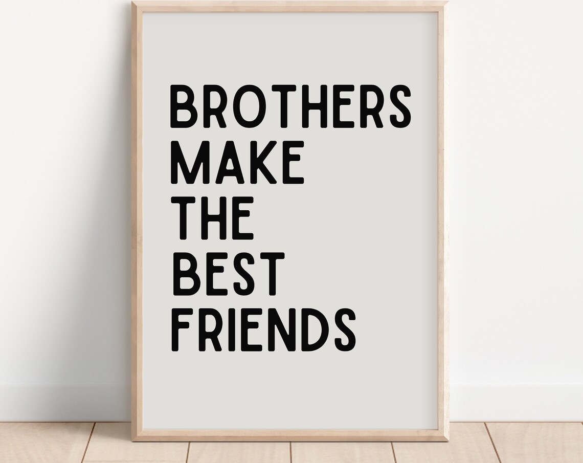 Brothers Make Best Friends, Neutral Toddler Poster
