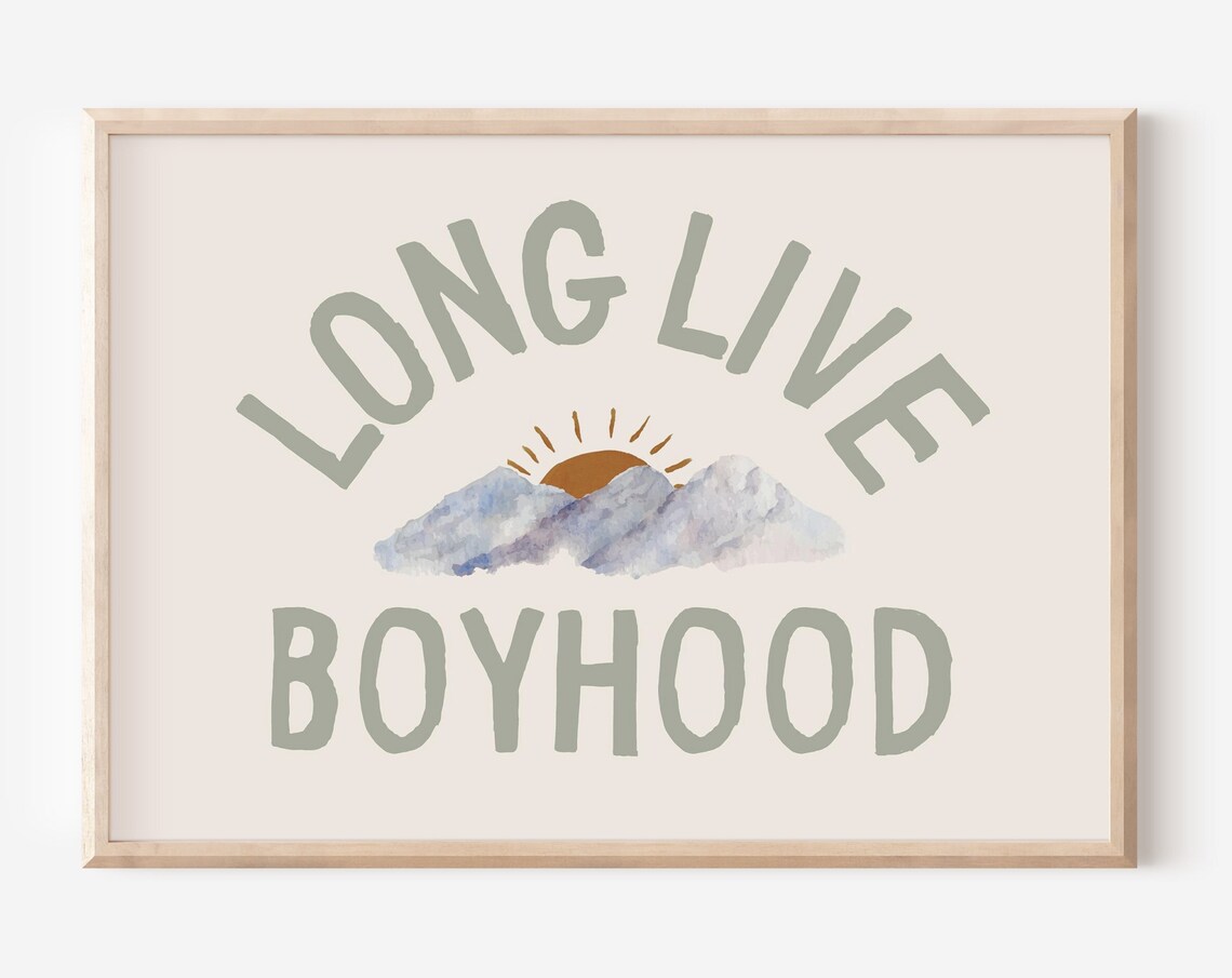 Long Live Boyhood Mountain Sun Adventure Toddler Room Wall Art