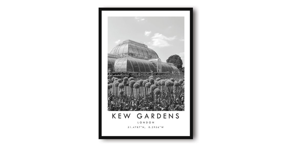 Kew Gardens London Poster with Black and White Palm House Photo