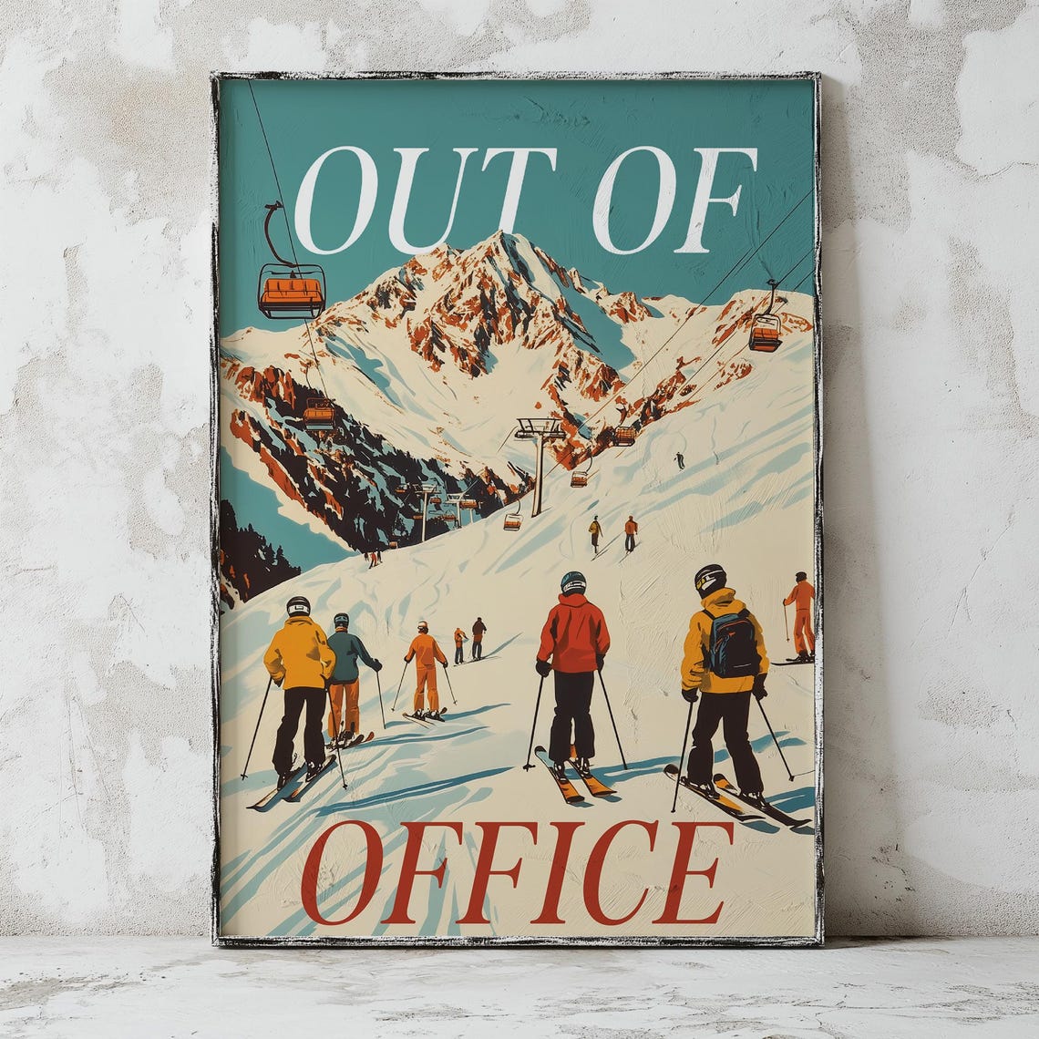 Out Of Office Retro Ski Resort Gondolas And Slopes Travel Scene Poster - Image 2