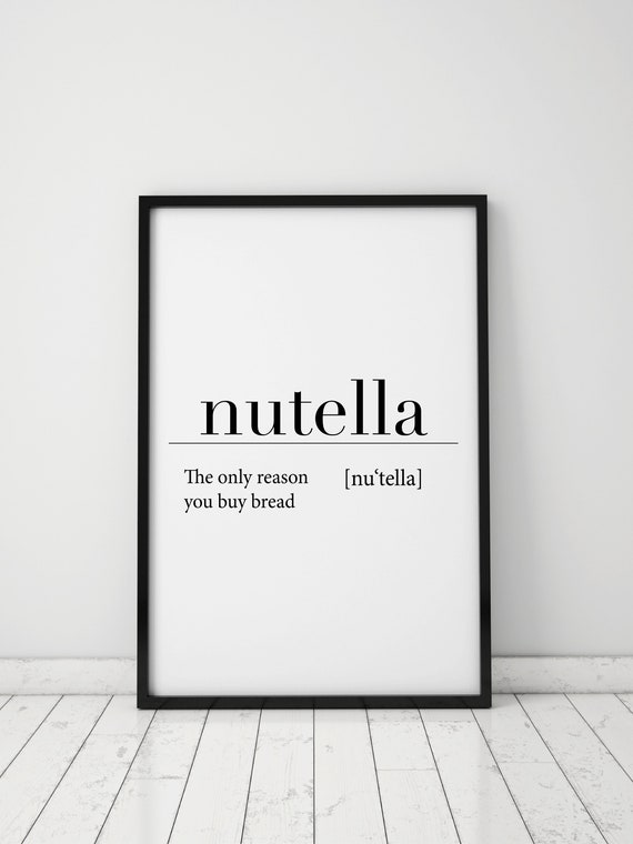 Nutella Definition Poster Funny Definition Print Minimalist Wall Art