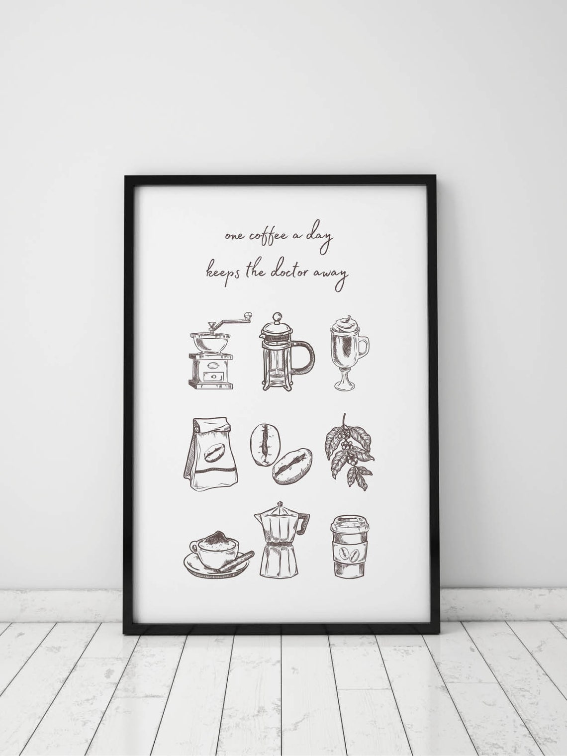One Coffee a Day Keeps the Doctor Away Sketch Kitchen Poster