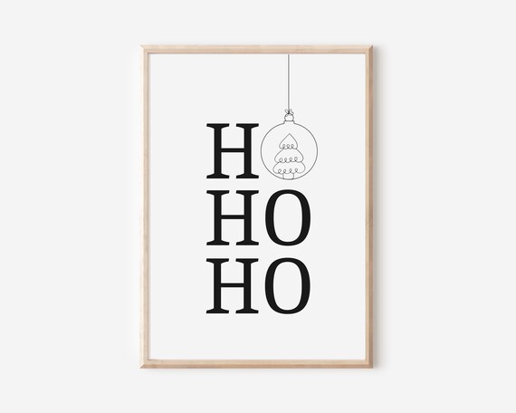 Ho Ho Ho Christmas Bauble Hanging Ornament Minimalist Black Poster