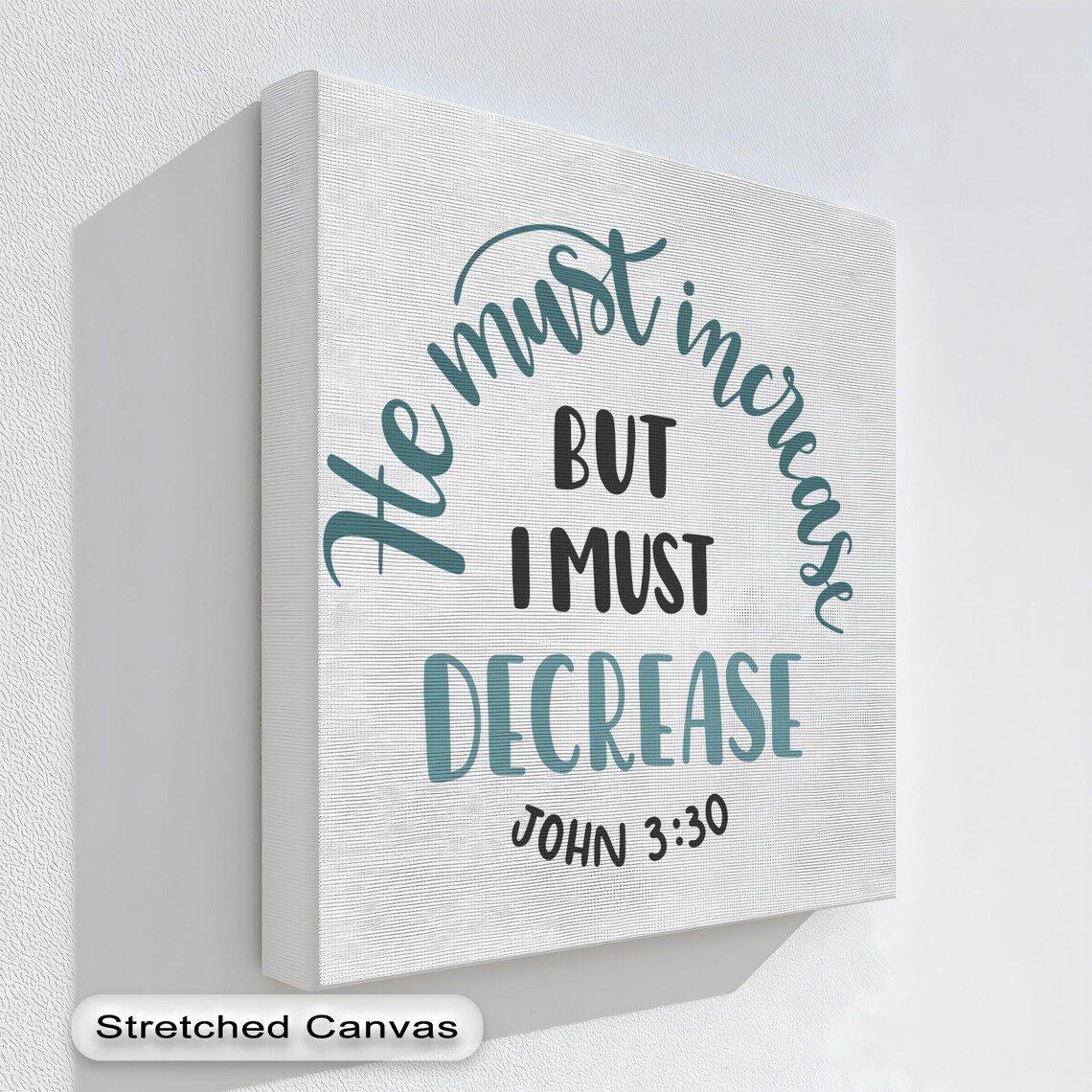 He Must Increase Wall Art Bible Verse Canvas John 330 Teal Black Scripture Quote Print Christian Home Decor For Living Room