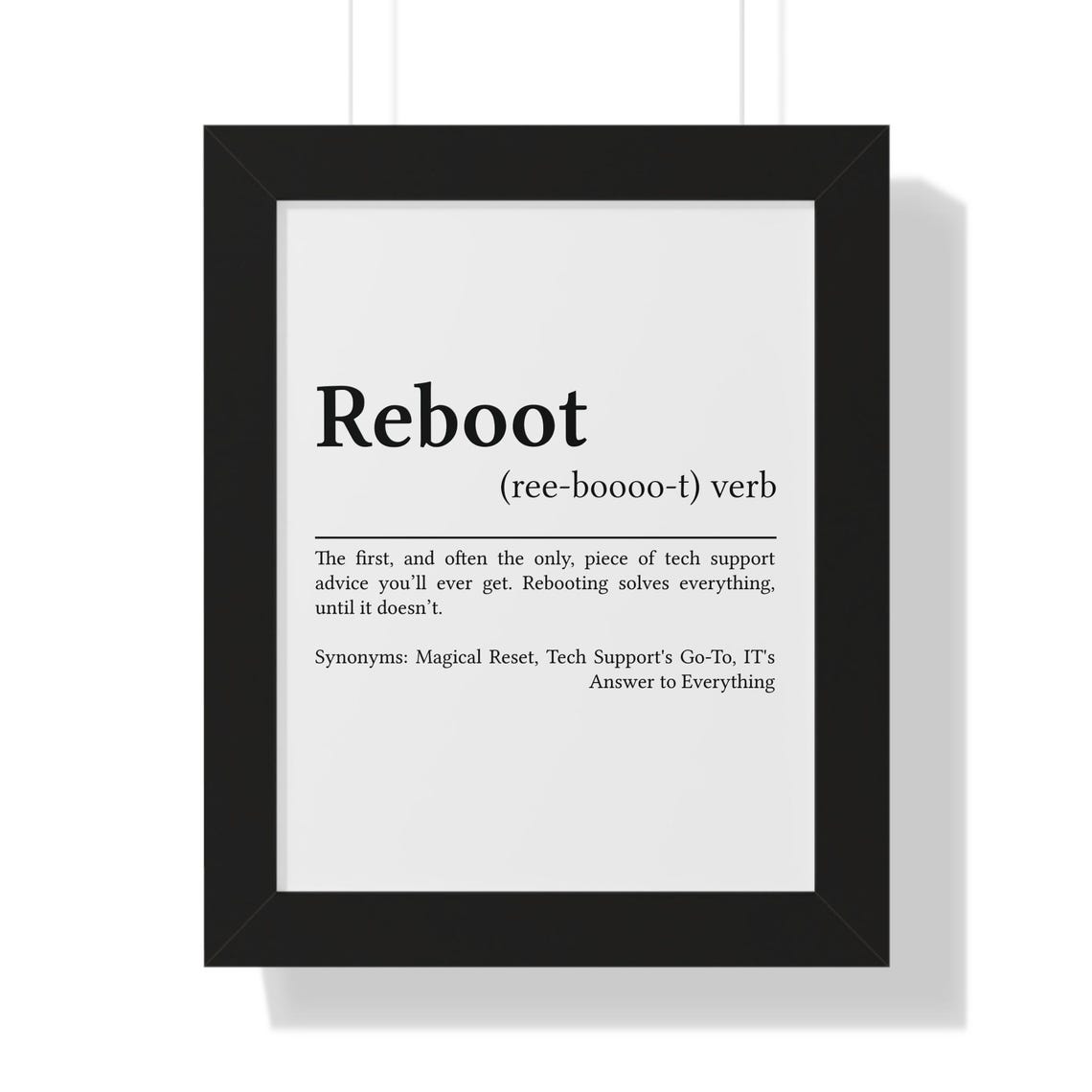 Reboot Funny Definition Poster for Tech Support IT Geeks Office