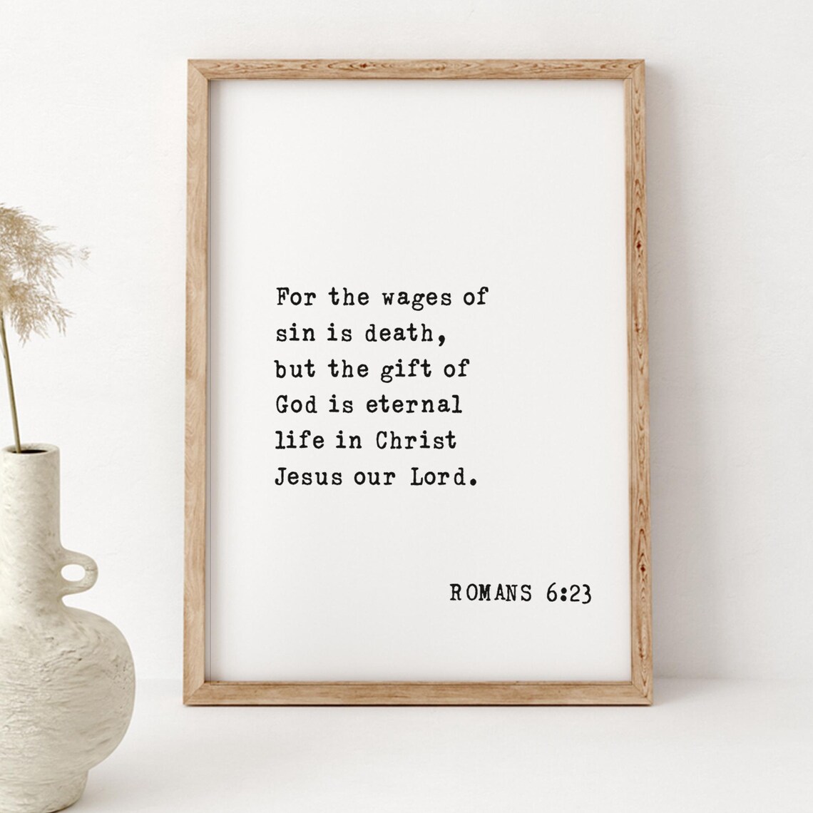 Romans 6:23 For the Wages of Sin Is Death Scripture Art Poster