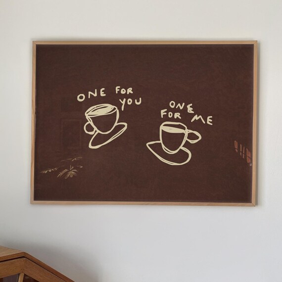 Hand Drawn Coffee Print Brown Kitchen Wall Art One For You Me Digital Download Horizontal