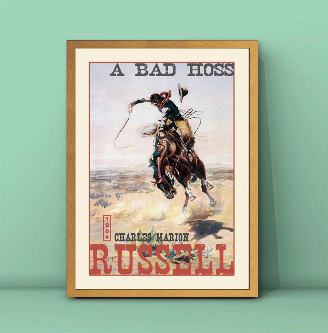 Charles Marion Russell A Bad Hoss 1904 Cowboy Bronc Art Poster