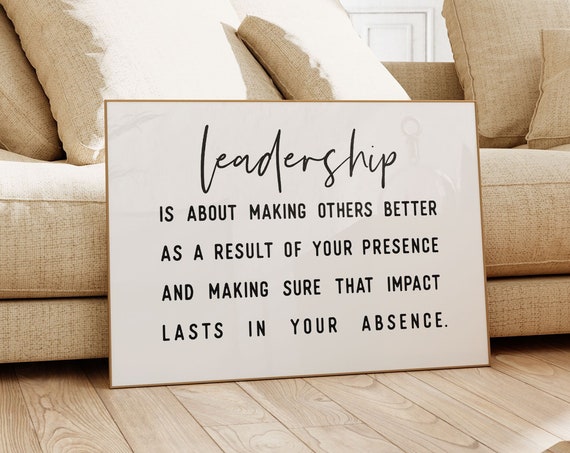 Inspirational Leadership Quotes Wall Art For Office Bosses Teachers Unique Gift Idea Motivational Poster