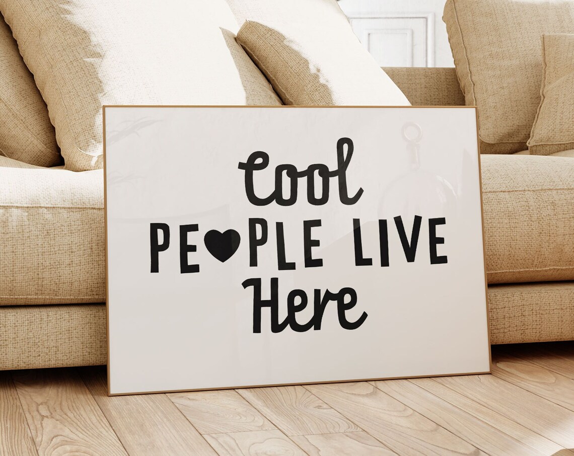 Cool People Live Here Playful Heart Home Quote Wall Decor Poster - Image 3