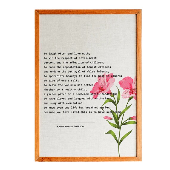 Ralph Waldo Emerson Laugh Often Love Much Quote Pink Flowers Poster
